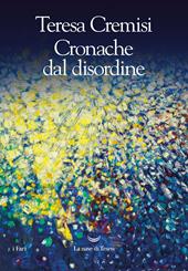 Cronache dal disordine