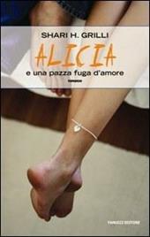 Alicia e una pazza fuga d'amore