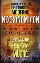 Necronomicon. Il libro segreto di H. P. Lovecraft