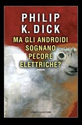 Ma gli androidi sognano pecore elettriche?