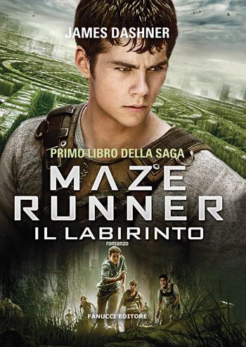 Il labirinto. Maze Runner. Vol. 1 - James Dashner - Libro Fanucci 2020, Young adult | Libraccio.it