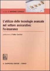 L' utilizzo delle tecnologie avanzate nel settore assicurativo. L'e-insurance