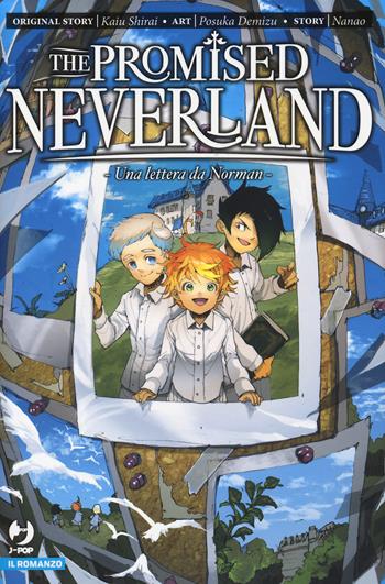 Una lettera da Norman. The promised neverland - Kaiu Shirai, Posuka Demizu, Nanao - Libro Edizioni BD 2020, J-POP Romanzi | Libraccio.it