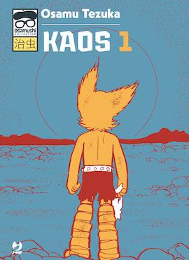 Kaos. Vol. 1 - Osamu Tezuka - Libro Edizioni BD 2020, J-POP. Osamushi collection | Libraccio.it