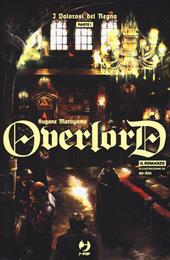 I valorosi del regno. Parte prima. Overlord. Vol. 5