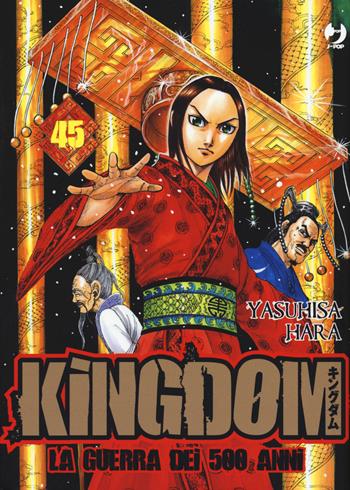 Kingdom. Vol. 45 - Yasuhisa Hara - Libro Edizioni BD 2021, J-POP | Libraccio.it
