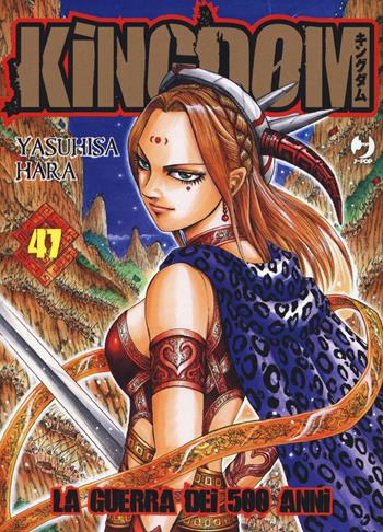 Kingdom. Vol. 47 - Yasuhisa Hara - Libro Edizioni BD 2021, J-POP | Libraccio.it