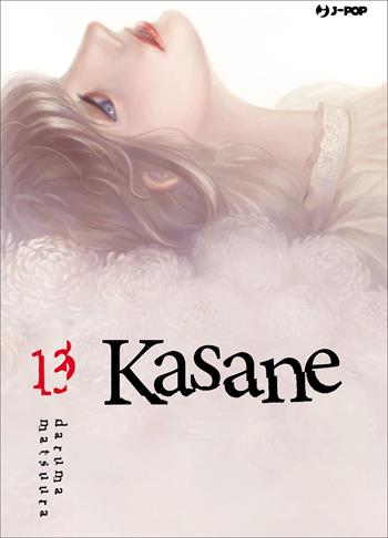 Kasane. Vol. 13 - Daruma Matsuura - Libro Edizioni BD 2022, J-POP | Libraccio.it