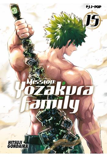 Mission: Yozakura family. Vol. 15 - Hitsuji Gondaira - Libro Edizioni BD 2023 | Libraccio.it