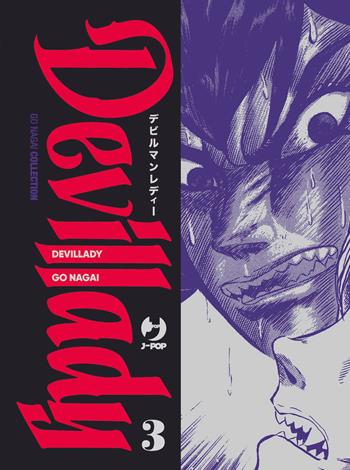 Devil lady. Vol. 3 - Go Nagai - Libro Edizioni BD 2023, J-POP. Go Nagai collection | Libraccio.it