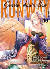 Smile down the runway. Vol. 16