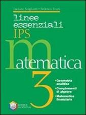 Linee essenziali IPS. Matematica. Vol. 1