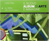 Il nuovo album di arte e immagine. Vol. A-B. Ediz. plus. Con DVD. Con e-book. Con espansione online