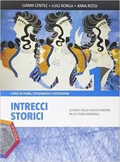 Intrecci storici. Ediz. plus. Con DVD. Con e-book. Con espansione online. Vol. 1