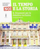 Il tempo, noi e la storia. Strumenti BES. Vol. 2