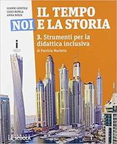 Il tempo, noi e la storia. Strumenti BES. Vol. 3