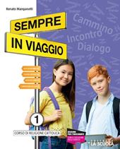 Sempre in viaggio. Con Con l'arte e Con la lettura. Con e-book. Con espansione online. Vol. 1