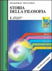 Storia della filosofia. Vol. 1: Dall'antichità al Medioevo