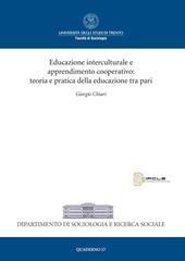 Educazione interculturale e apprendimento cooperativo: teoria e pratica della educazione tra pari