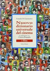 Nuovo dizionario universale del cinema. I film