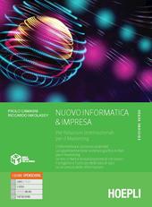 Nuovo informatica & impresa. Ediz. verde. Per relazioni internazionali per il marketing. Con e-book. Con espansione online