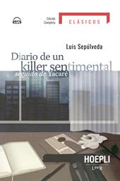 Diario de un killer sentimental seguido de yacare. Con File audio per il download