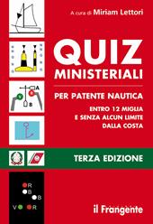 Quiz ministeriali per patente nautica entro 12 miglia e senza alcun limite dalla costa