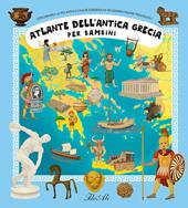 Atlante dell'antica Grecia. Ediz. a colori