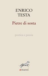 Pietre di sosta. Poetica e poesia