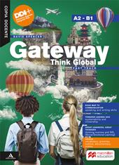 Gateway think global. Fast track. A2/B1. With Road map to communication. Con e-book. Con espansione online