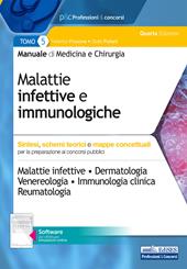 Manuale di medicina e chirurgia. Con software di simulazione. Vol. 5: Malattie infettive e immunologiche. Sintesi, schemi teorici e mappe concettuali.
