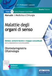 Manuale di medicina e chirurgia. Con software di simulazione. Vol. 8: Malattie degli organi di senso. Sintesi, schemi teorici e mappe concettuali.
