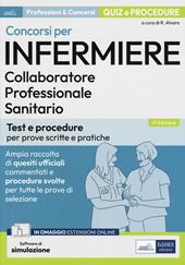 Concorsi per infermiere: test e procedure. Con software di simulazione