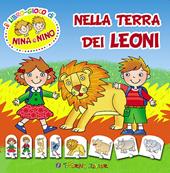 Nella terra dei leoni