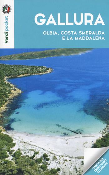Gallura, Olbia, Costa Smeralda e la Maddalena. Con carta  - Libro Touring 2019, Verdi pocket | Libraccio.it