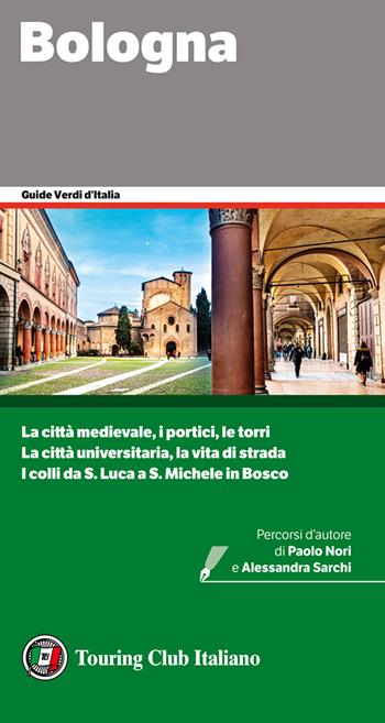 Bologna  - Libro Touring 2022, Guide verdi d'Italia | Libraccio.it
