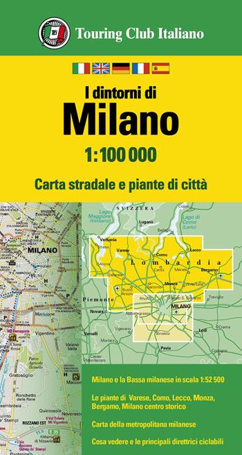 I dintorni di Milano 1:100.000  - Libro Touring 2023, Piante di città | Libraccio.it