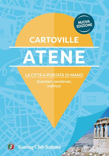 Atene  - Libro Touring 2024, CartoVille | Libraccio.it