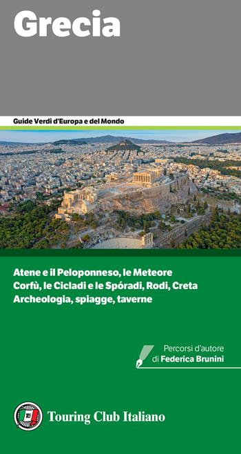 Grecia  - Libro Touring 2024, Guide verdi d'Europa e del mondo | Libraccio.it