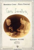 Caro senatore. Epistolario 1913-1952