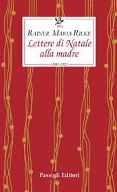 Lettere di Natale alla madre. 1900-1925