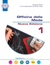 Il nuovo Officina della moda. Con ebook. Con espansione online. Con DVD-ROM. Con Poster. Vol. 2