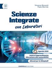 Scienze integrate con laboratori. Scienze naturali. Con Allenati per le Olimpiadi!. Con e-book. Con espansione online