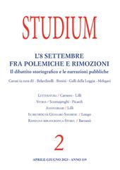 Studium (2023). Vol. 2: L' 8 settembre fra polemiche e rimozioni. Il dibattito storiografico e le narrazioni pubbliche