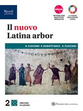 Il nuovo latina arbor. Percorsi di lavoro. Con e-book. Con espansione online. Vol. 2