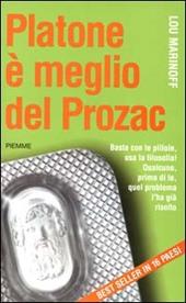 Platone è meglio del Prozac