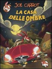 La casa delle ombre