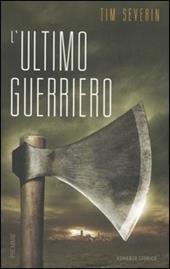 L' ultimo guerriero