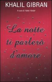 La notte ti parlerò d'amore