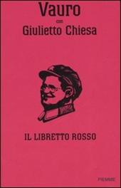 Il libretto rosso ovvero La Cazzata Potiomkin. Ediz. illustrata